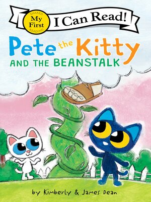 cover image of Pete the Kitty and the Beanstalk